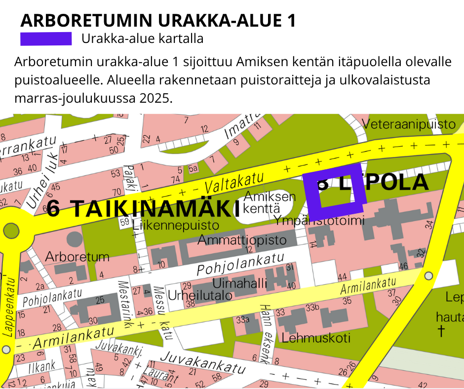 Karttakuva arboretumin urakka-alueesta.